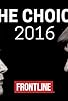 Primary photo for The Choice 2016
