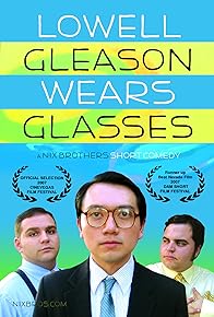 Primary photo for Lowell Gleason Wears Glasses Primary photo for Lowell Gleason Wears Glasses