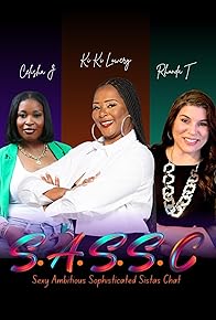 Primary photo for S.A.S.S.C/Sexy Ambitious Sophisticated Sistas Chat