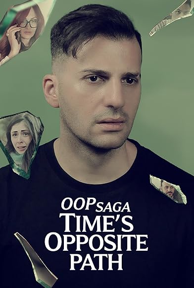 Primary photo for OOP Saga: Times Opposite Path Primary photo for OOP Saga: Times Opposite Path