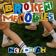 Primary photo for NCT Dream: Broken Melodies Primary photo for NCT Dream: Broken Melodies