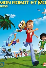 Primary photo for Mon robot et moi