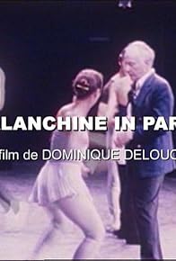 Primary photo for Balanchine in Paris Primary photo for Balanchine in Paris