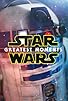 Primary photo for Star Wars: Greatest Moments Primary photo for Star Wars: Greatest Moments