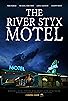 Primary photo for The River Styx Motel