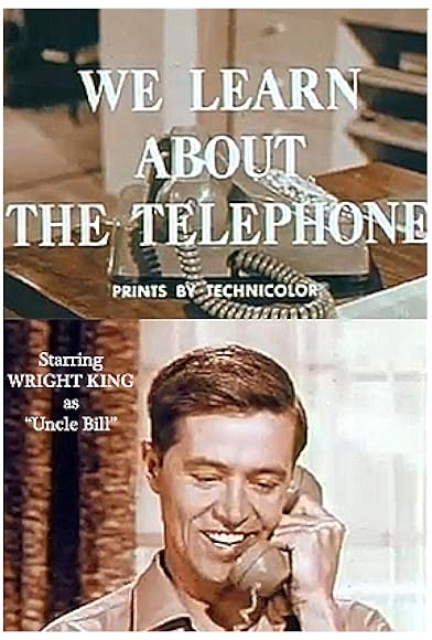 Primary photo for We Learn About the Telephone Primary photo for We Learn About the Telephone