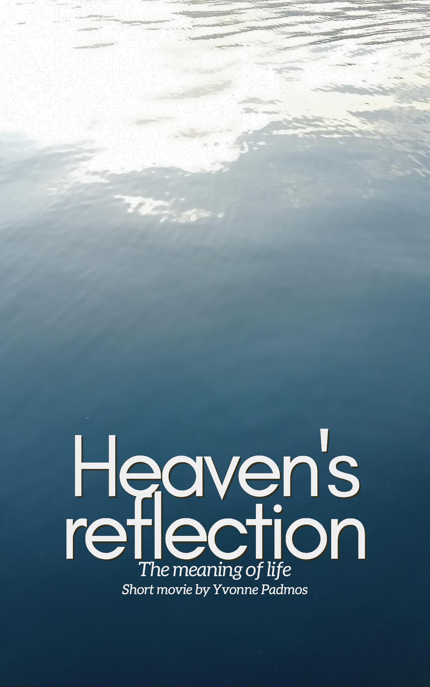Heavens reflection