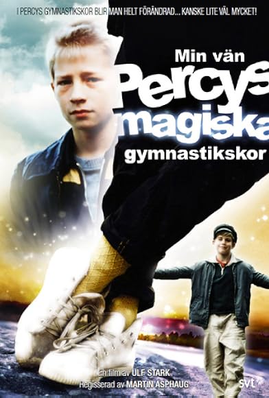 Primary photo for Min vän Percys magiska gymnastikskor Primary photo for Min vän Percys magiska gymnastikskor