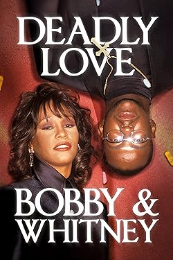 Poster of Deadly Love: Bobby & Whitney