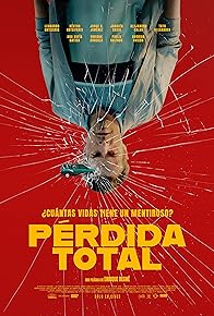Primary photo for Pérdida Total