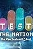 Primary photo for Test the Nation: The New Zealand IQ Test 2003