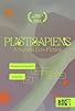 Primary photo for Plastisapiens Primary photo for Plastisapiens