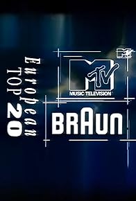 Primary photo for MTV's Braun European Top 20 Primary photo for MTV's Braun European Top 20
