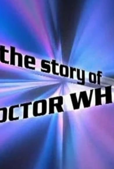 Primary photo for The Story of 'Doctor Who' Primary photo for The Story of 'Doctor Who'