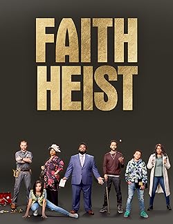 Poster of Faith Heist