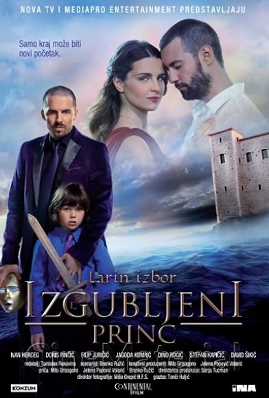 Primary photo for Larin izbor: Izgubljeni princ Primary photo for Larin izbor: Izgubljeni princ