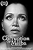 Primary photo for The Corruption of Melba