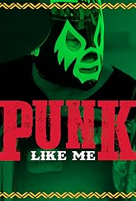 Primary photo for Punk Like Me Primary photo for Punk Like Me