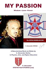 Primary photo for V. Alexander Stefan: My Passion Primary photo for V. Alexander Stefan: My Passion