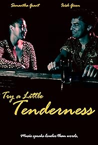 Primary photo for Try a Little Tenderness