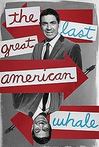 Primary photo for The Last Great American Whale