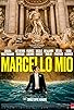 Primary photo for Marcello Mio Primary photo for Marcello Mio