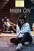 Primary photo for High On