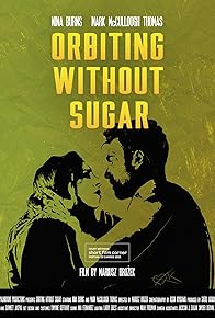 Primary photo for Orbiting Without Sugar
