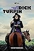 Primary photo for The Completely Made-Up Adventures of Dick Turpin Primary photo for The Completely Made-Up Adventures of Dick Turpin