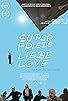 Primary photo for Super Peace Love Amour Primary photo for Super Peace Love Amour