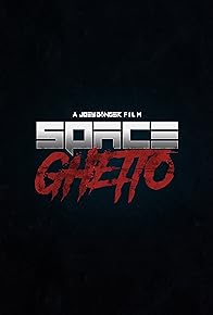 Primary photo for Space Ghetto