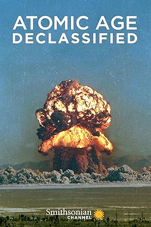 Atomic Age Declassified Poster
