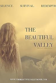 Primary photo for The Beautiful Valley