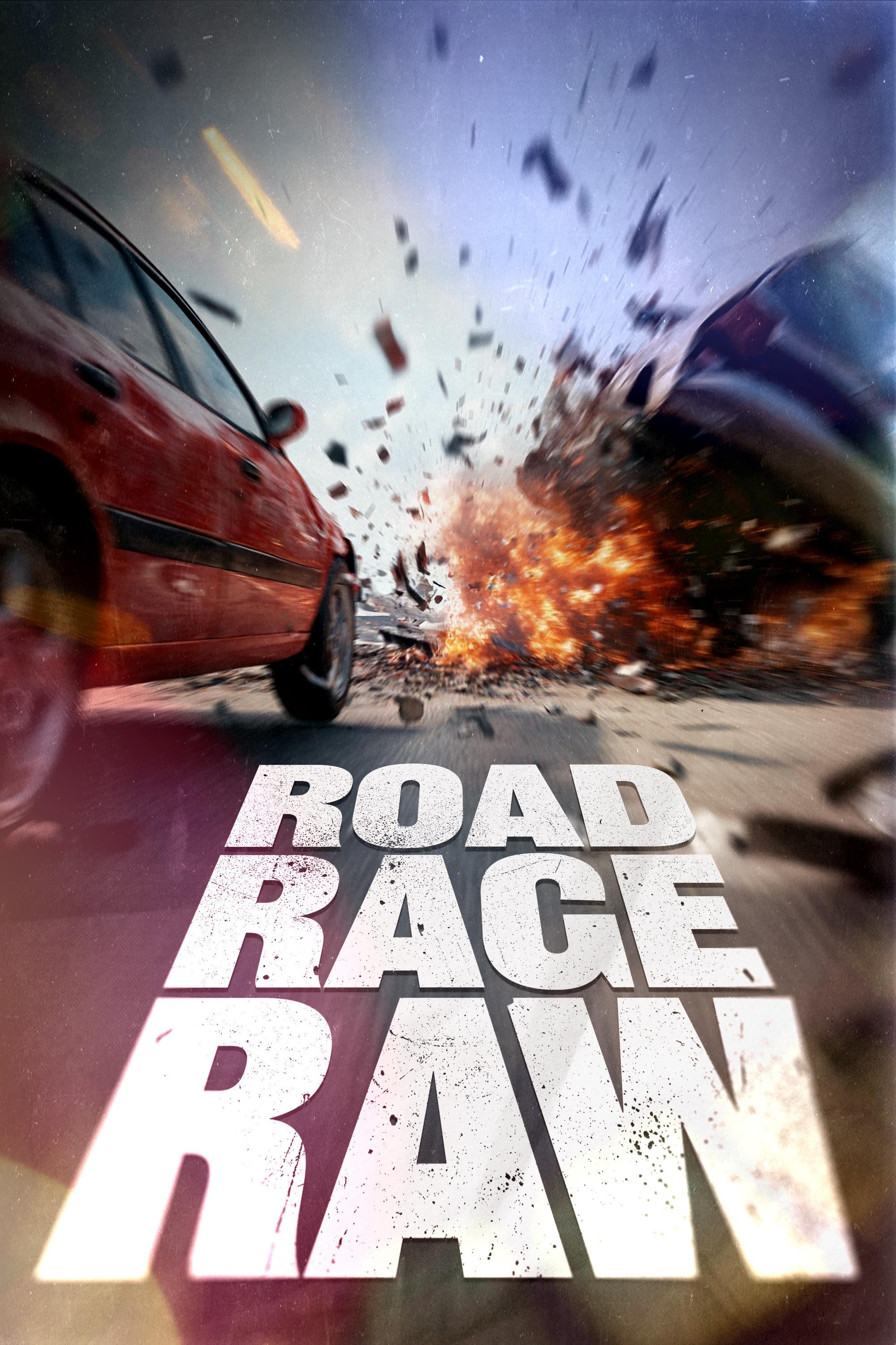 Road Rage Raw