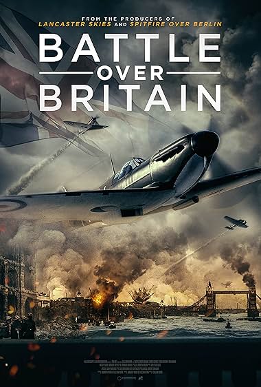 Battle Over Britain 2023 movie poster - watch and download free