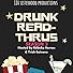 Primary photo for Drunk Read-Thrus