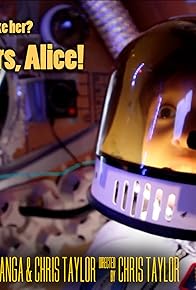 Primary photo for Straight to Mars, Alice!