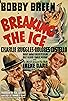 Primary photo for Breaking the Ice Primary photo for Breaking the Ice