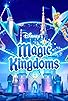 Primary photo for Disney Magic Kingdoms Primary photo for Disney Magic Kingdoms