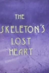 Primary photo for The Skeleton's Lost Heart
