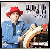 Primary photo for Elton John: Part-Time Love
