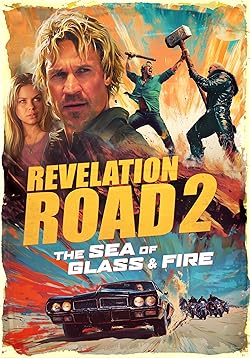 Poster of Revelation Road 2: The Sea Of Glass And Fire