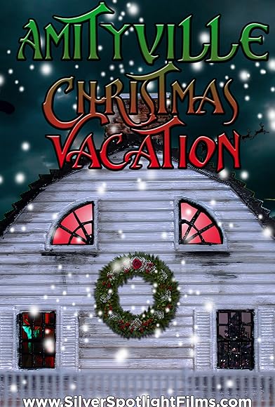 Primary photo for Amityville Christmas Vacation Primary photo for Amityville Christmas Vacation