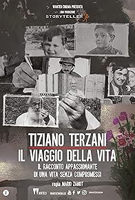 Primary photo for Tiziano Terzani: il viaggio della vita