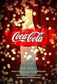 Primary photo for Coca-Cola: My Hero