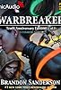 Primary photo for Warbreaker: Tenth Anniversary Edition (Audiobook)