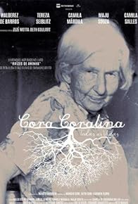 Primary photo for Cora Coralina: Todas as Vidas Primary photo for Cora Coralina: Todas as Vidas