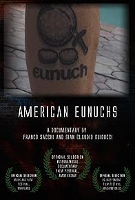 Primary photo for American Eunuchs