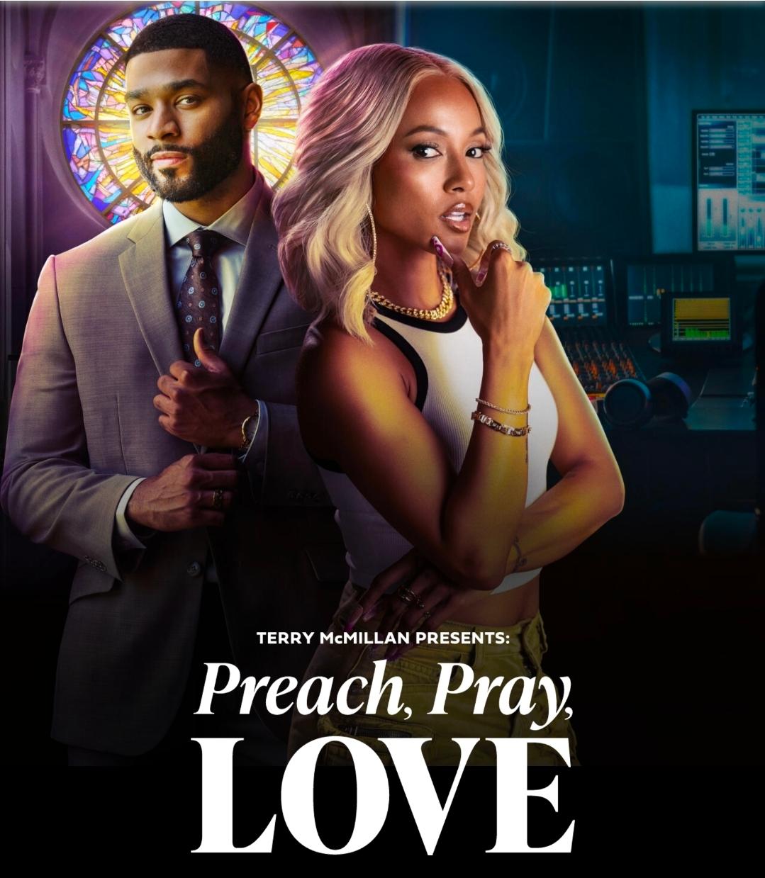 Poster of Terry McMillan Presents: Preach, Pray, Love