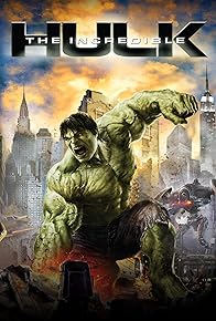 Primary photo for The Incredible Hulk Primary photo for The Incredible Hulk
